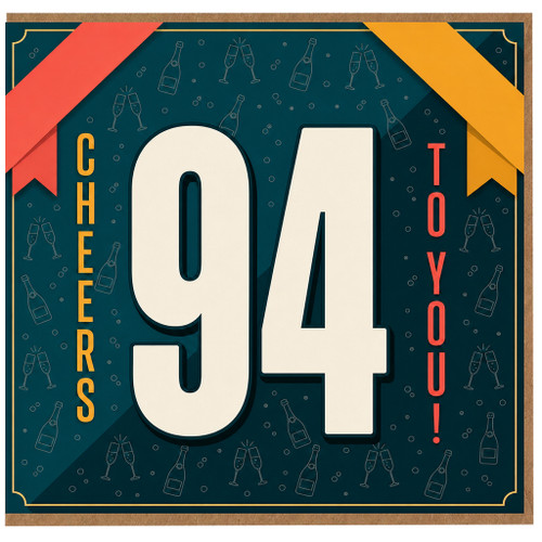 94th Birthday Card, Cheers To You Celebration Card