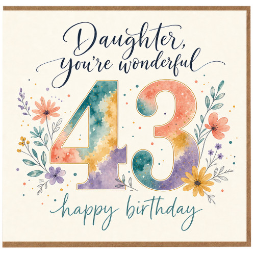 43rd Birthday Card, You're Wonderful Happy Birthday Floral Watercolour Card