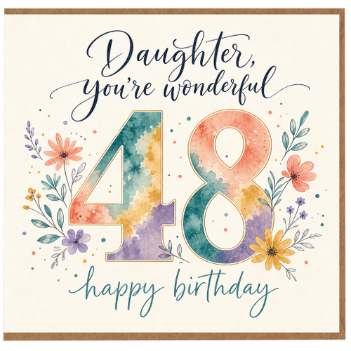 48th Birthday Card, You're Wonderful Floral Birthday Card