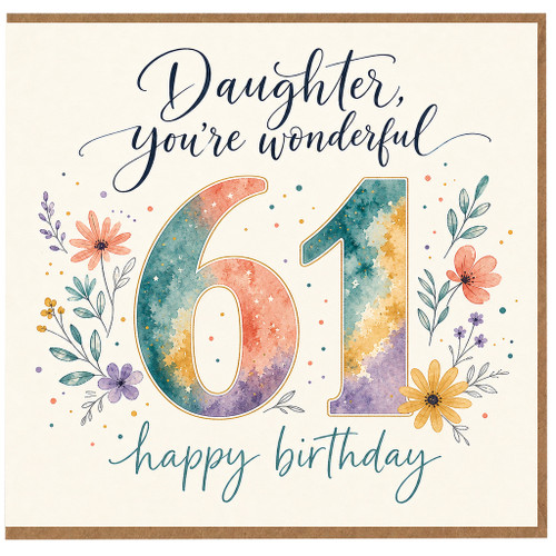 61st Birthday Card, You're Wonderful Happy Birthday Floral Card