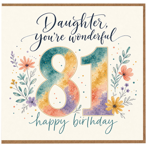 81st Birthday Card, Wonderful Happy Birthday Floral Card