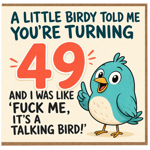 49th Birthday Card, Funny Bird Pun Humorous Birthday Card