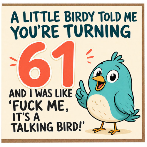 61st Birthday Card, Funny Bird Birthday Card for 61 Year Old