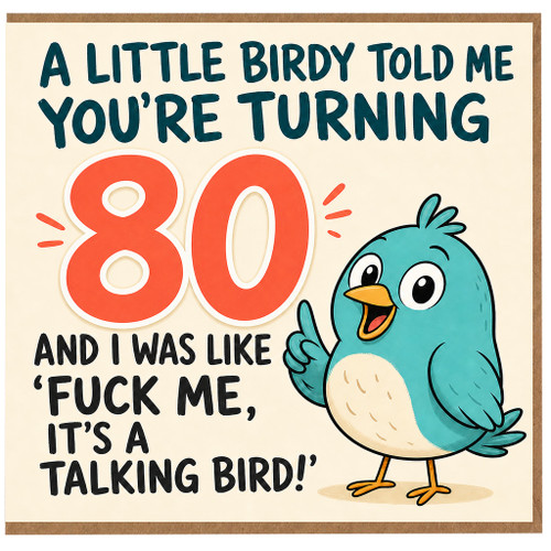 80th Birthday Card, Funny Rude Talking Bird Joke Card