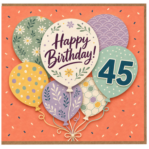 45th Birthday Card, Happy Birthday Balloon Design