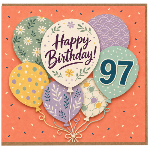 97th Birthday Card, Happy Birthday Balloon Floral Design