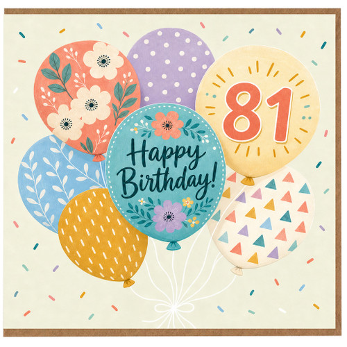 81st Birthday Card, Happy Birthday Balloon Floral Design