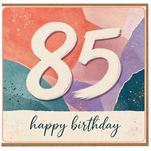 85th Birthday Card, Happy Birthday Age 85 Card