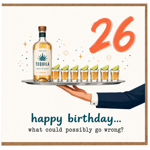 26th Birthday Card, Funny Tequila Birthday Card