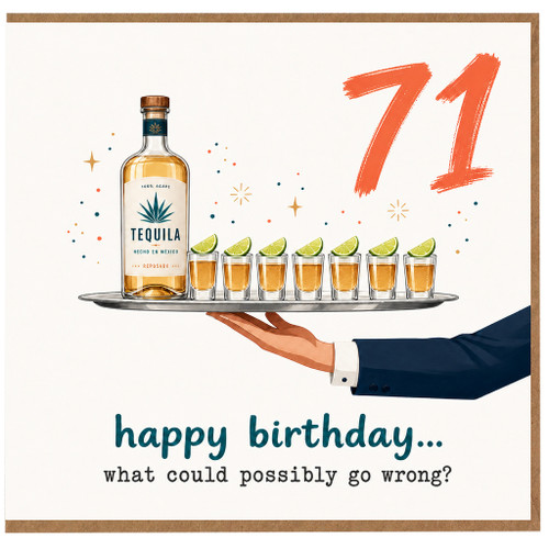 71st Birthday Card, Funny Tequila Birthday Card