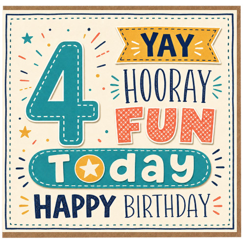4th Birthday Card, Yay Hooray Fun Happy Birthday Card