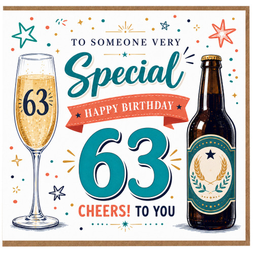 63rd Birthday Card, Special Cheers Birthday Card for Him or Her