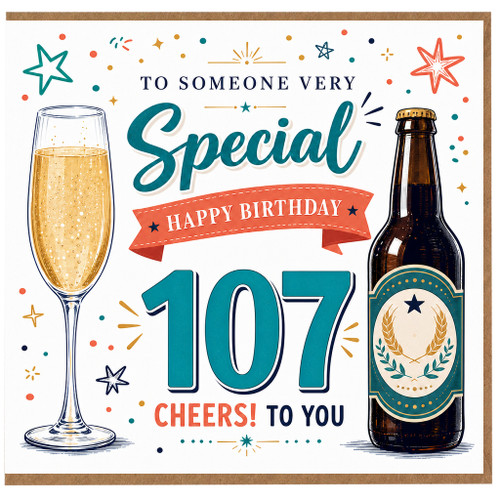 107th Birthday Card, To Someone Very Special Happy Birthday Cheers Card