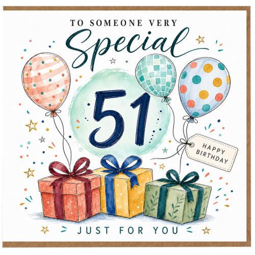 51st Birthday Card, To Someone Very Special