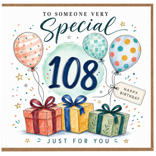 108th Birthday Card, To Someone Very Special, Happy Birthday Just For You