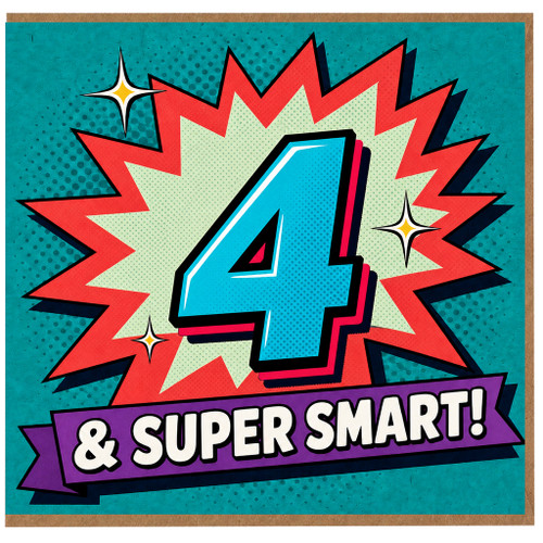 4th Birthday Card, 4 & Super Smart Comic Style Card