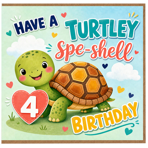 4th Birthday Card, Have a Turtle - y Spe - shell Birthday Card