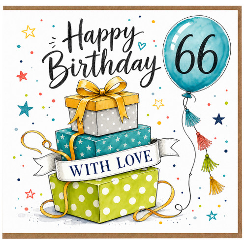 66th Birthday Card, with Gifts and Balloon