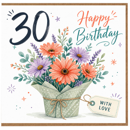 30th Birthday Card, Happy Birthday Floral Card With Love Tag