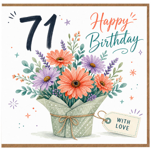 71st Birthday Card, Happy 71 Birthday Floral Card With Love