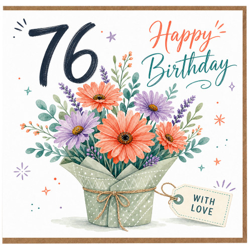 76th Birthday Card, Happy Birthday Floral Bouquet Card