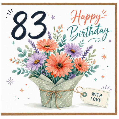 83rd Birthday Card, for Her - Happy Birthday Floral Bouquet With Love