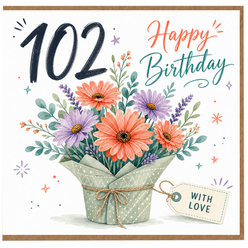 102nd Birthday Card, Happy Birthday Floral Card With Love