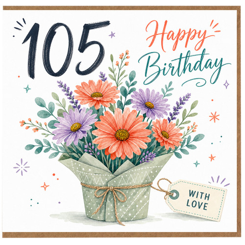 105th Birthday Card, Happy Birthday Floral Bouquet with With Love Tag