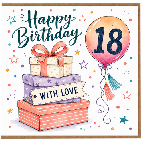 18th Birthday Card, Happy Birthday With Love Balloon and Gifts Design