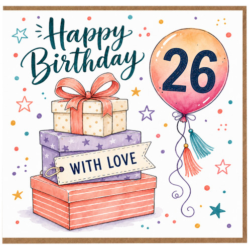 26th Birthday Card, Happy Birthday 26 Today Balloon and Gifts Card