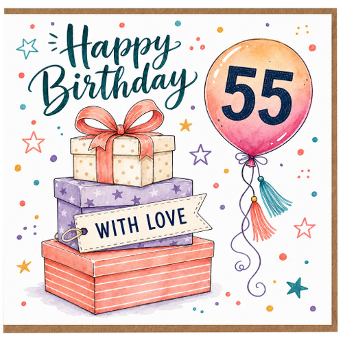 55th Birthday Card, Happy Birthday with Love Gift Box and Balloon Design