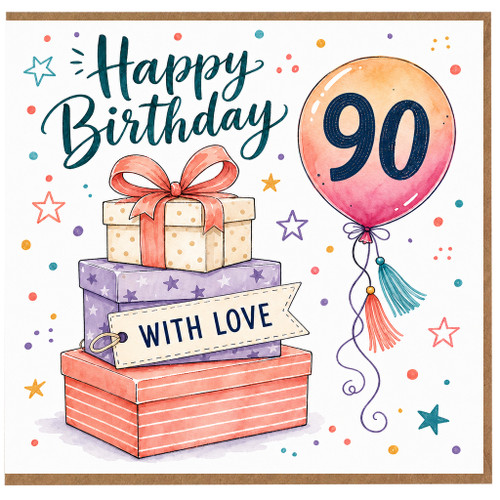 90th Birthday Card, Happy Birthday With Love Gift Boxes and Balloon Design