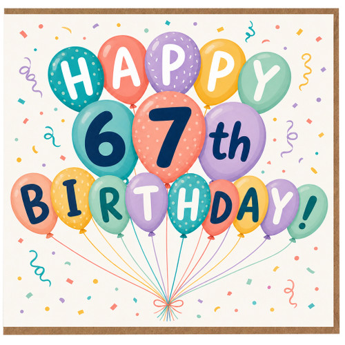 67th Birthday Card, Happy 67th Birthday Balloon Design Card