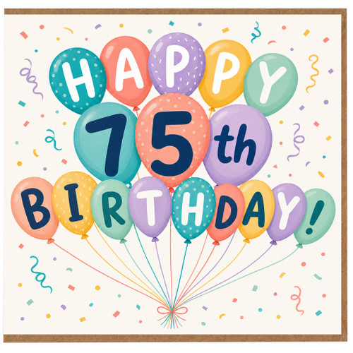 75th Birthday Card, Happy 75th Birthday Balloon Card
