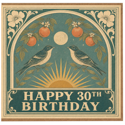 30th Birthday Card, Vintage Birds and Oranges Design