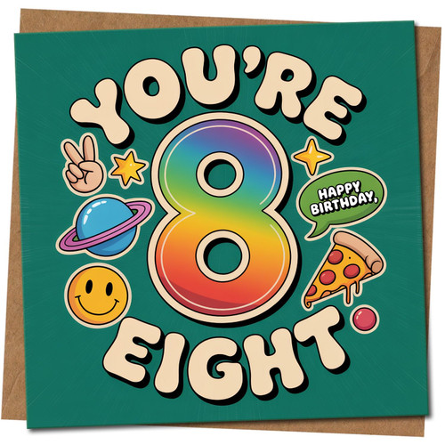 You're 8 Eight 8th Birthday Card for Kids - Rainbow Number & Fun Stickers Design, 145mm x 145mm - For Child, Boy or Girl, Includes Kraft Envelope