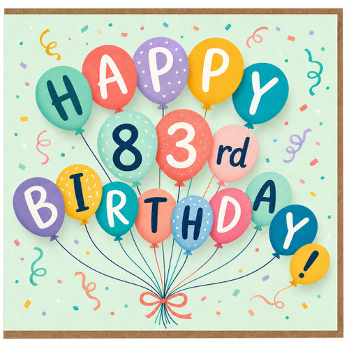 83rd Birthday Card, Happy Birthday Balloon Design