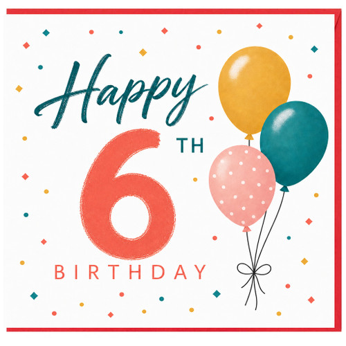 6th Birthday Card, Happy 6th Birthday Balloon Design