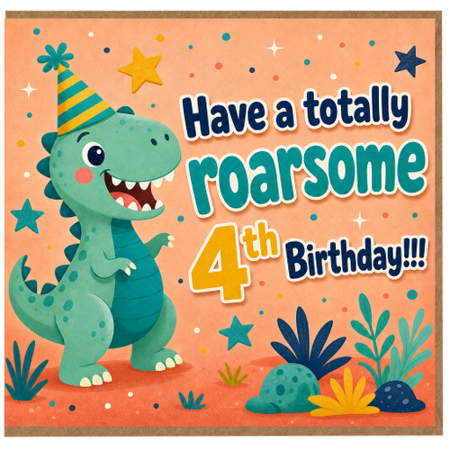 4th Birthday Card, Have a Totally Roarsome Dinosaur Birthday Card