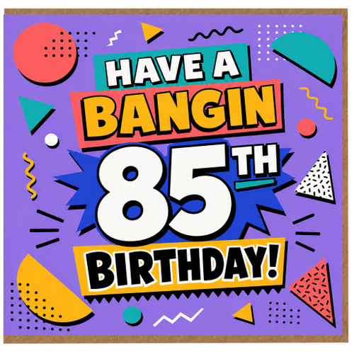 85th Birthday Card, Fun Retro Birthday Card for 85th Birthday