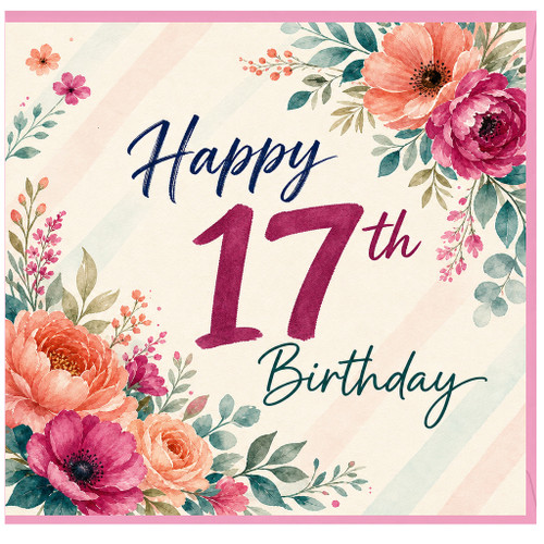 17th Birthday Card, Floral Happy 17th Birthday Card