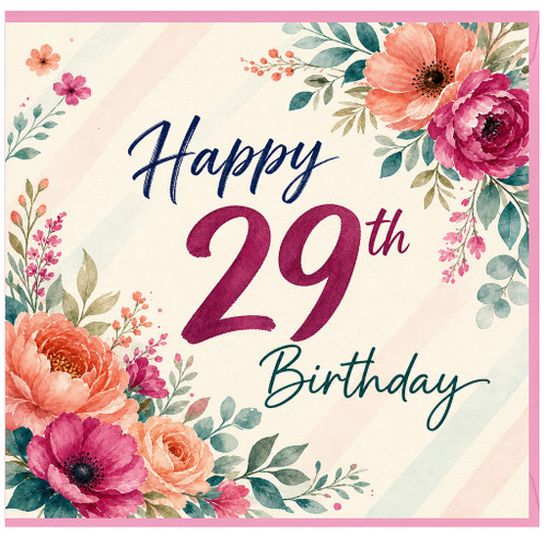 29th Birthday Card, Floral Happy 29th Birthday Card