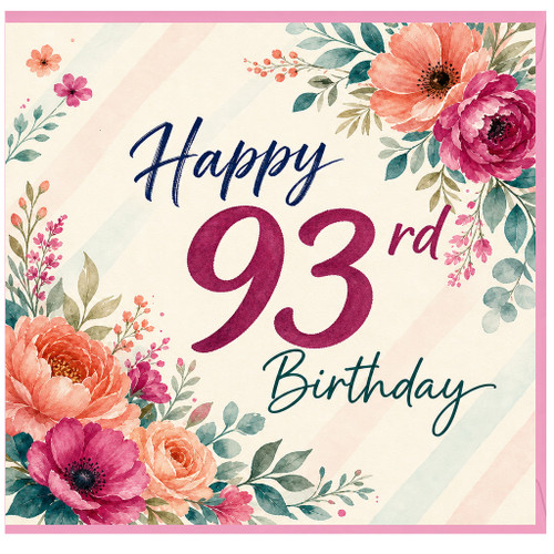 93rd Birthday Card, Floral Watercolour Happy 93rd Birthday Card