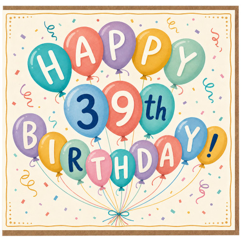 39th Birthday Card, Happy 39th Birthday Balloon Design