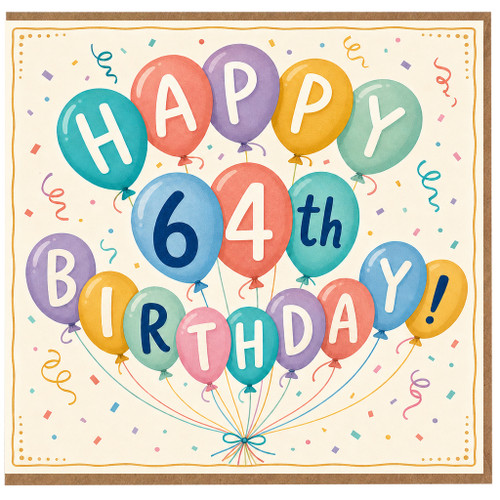 64th Birthday Card, Happy Birthday Balloons Design