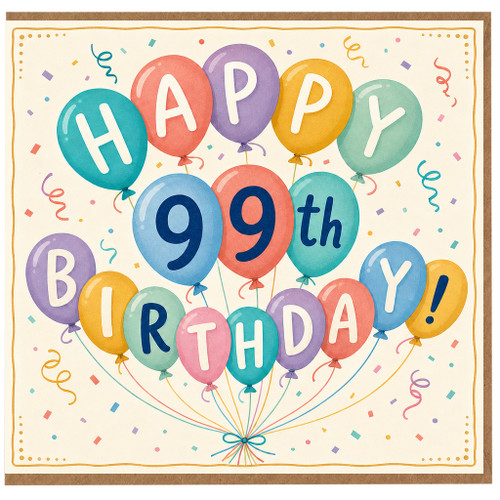 99th Birthday Card, Happy 99th Birthday Balloon Design