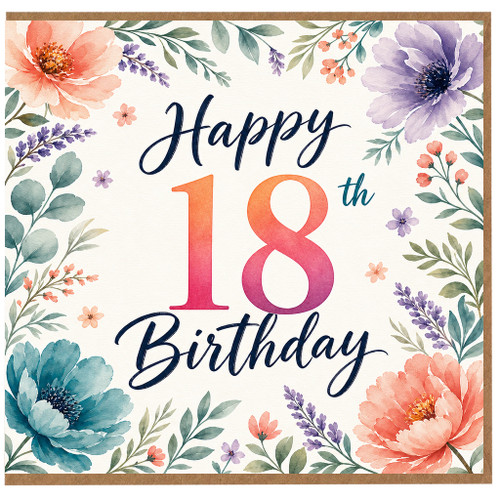 18th Birthday Card, Floral Happy 18th Birthday Card