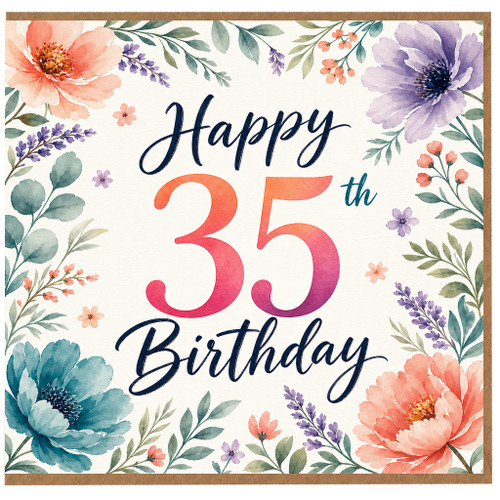 35th Birthday Card, Floral Happy Birthday Card