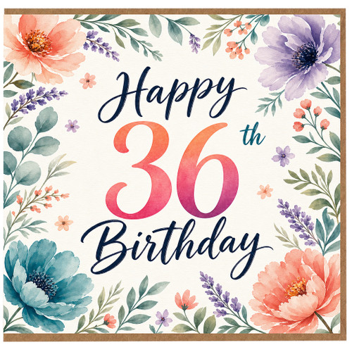 36th Birthday Card, Floral Watercolour Happy 36th Birthday Card