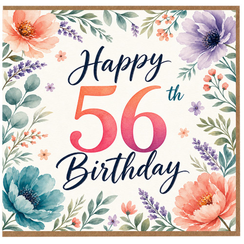 56th Birthday Card, Floral Happy 56th Birthday Card
